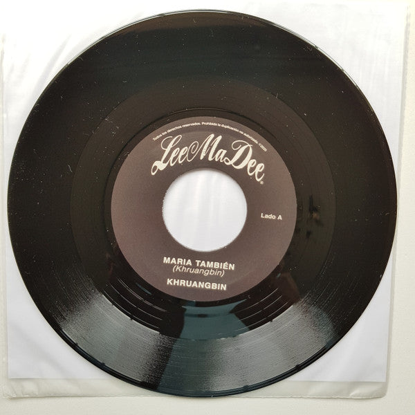 کرونگبین* = Khruangbin : ماريا تمبين  = Maria También (7", Single, Ltd)
